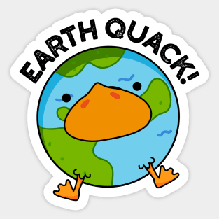 Earthquack Funny Earthquake Pun Sticker